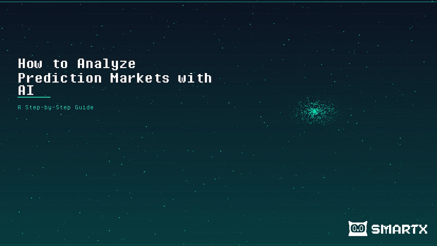 How to Analyze Prediction Markets with AI: A Step-by-Step Guide